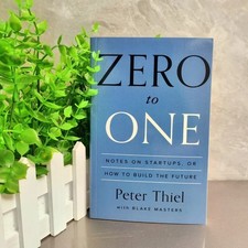 Zero to One: Notes on Startups or How to Build the Future English Book