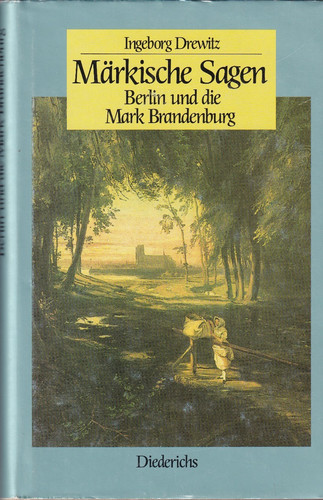 Märkische sagen berlin und - märkische,