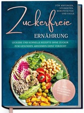 Zuckerfreie Ernährung für