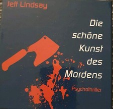 Dexter Morgan Die schöne Kunst des Mordens 10 CDs Jeff Lindsay
