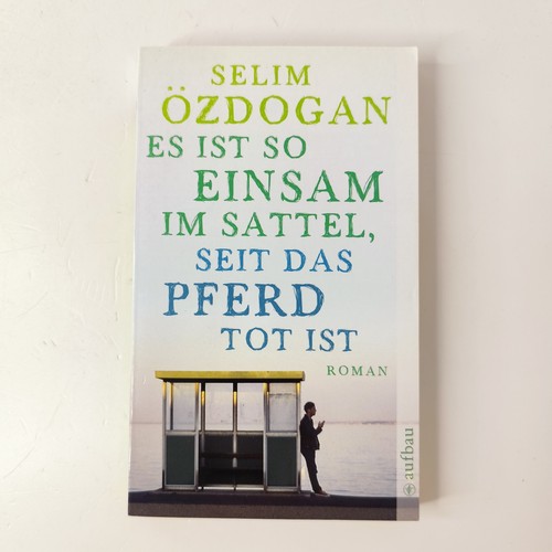Ist einsam im sattel - es,