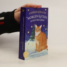 Morgen Katzen. Wird's Was