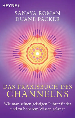 Das praxisbuch des channelns - praxisbuch,