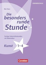 Die besonders runde Stunde - Grundschule: Kunst - Buch Cornelsen Pädagogik