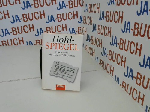 Hohlspiegel fundstücke aus - hohlspiegel.,