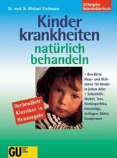 Kinderkrankheiten natürlich behandeln von Michael S... | Buch | Zustand sehr gut