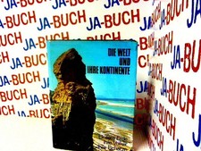 Die Welt und ihre Kontinente