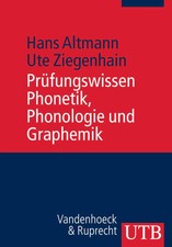 Prüfungswissen Phonetik, Phonologie und Graphemik | Hans Altmann (u. a.) | Buch