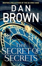 The Secret of Secrets: The thriller of t..., Brown, Dan