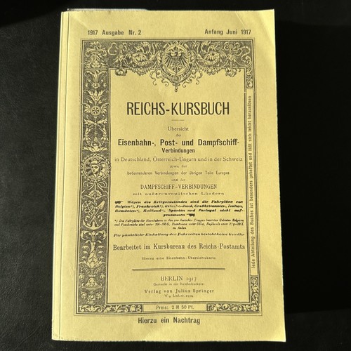 Reichs kursbuch juli 1917 - juli,