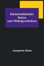 Kleinstadtkinder: Buben und