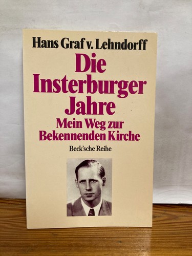 Die insterburger jahre mein - insterburger, jahre: