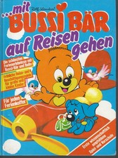 Mit Bussi Bär auf Reisen gehen von Rolf Kauka | Buch | Mitmachbuch