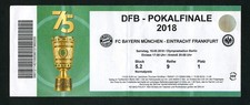 2018 -- FINALE DFB-Pokal  --- Eintracht Frankfurt - FC Bayern München --- Ticket