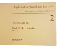 Franz Lachner SONATE F-MOLL op. 175  Kirchenorgel Orgel Sakralorgel