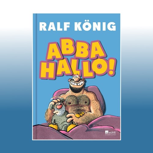 Abba hallo ralf könig - hallo!, |
