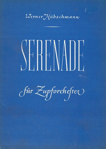 Hübschmann werner serenade - hübschmann,, werner: