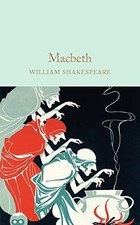 Macbeth: William Shakespeare