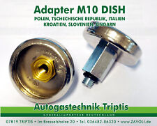 DISH Tankadapter 10mm M10 Italien Polen CZ Frankreich AUTOGAS LPG 67R-01