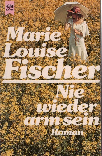 Nie wieder arm sein - , marie