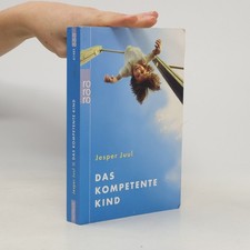 Das kompetente Kind  | 