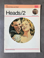 Heads / 2 - How to Draw and Paint - by Andrew Loomis