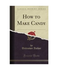 How to Make Candy (Classic
