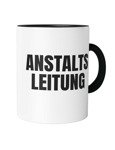 Anstaltsleitung tasse - anstaltsleitung,