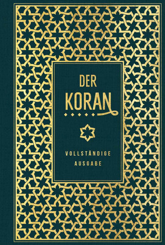 Der koran vollständige - der,