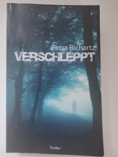 Verschleppt von Petra Richartz- Taschenbuch- Zustand sehr gut - Thriller