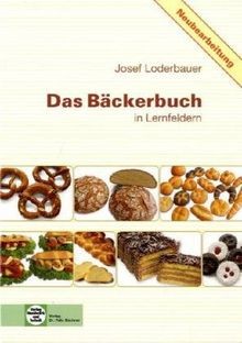 Das bäckerbuch grund und - bäckerbuch:,