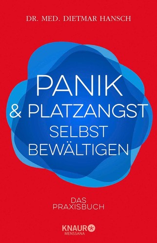 Panik und platzangst selbst - und,