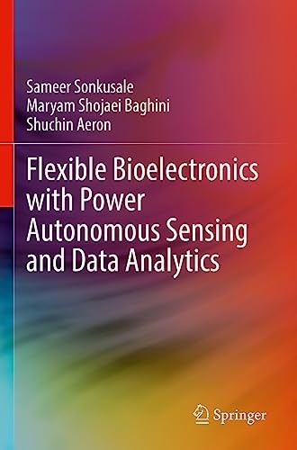 Flexible bioelectronics with - bioelectronics,