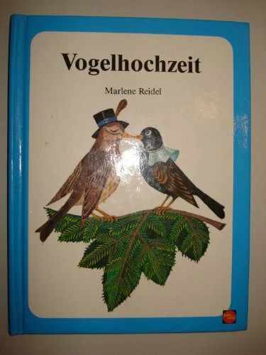 Die vogelhochzeit buch sellier - die,