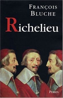 Richelieu von francois bluche - francois,
