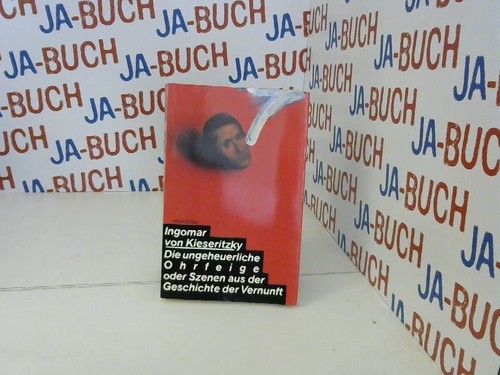 Die ungeheuerliche ohrfeige - die,