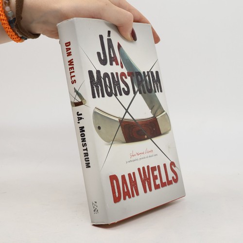 Já monstrum dan wells - já,, | 