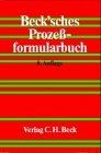 Becksches Prozeßformularbuch von not specified | Buch | Zustand gut