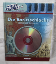 Die Varusschlacht " Römer und Germanen " Lesen - Hören - Staunen "