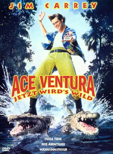 Ace ventura jetzt wird - 2, wird's