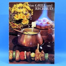 Von Grill und Rechaud |