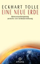 Eine neue Erde | Eckhart Tolle