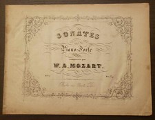 W. A. MOZART: Sonates pour le Piano-Forte Nro. 9 - KV 533/493 - Berlin [c. 1843]