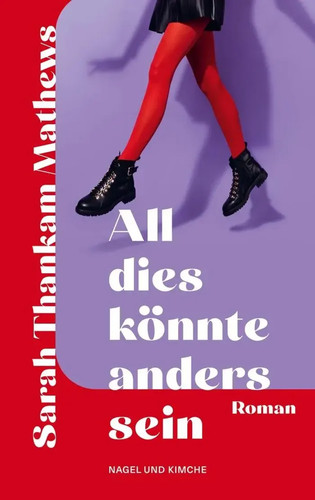 All dies könnte anders - , sein