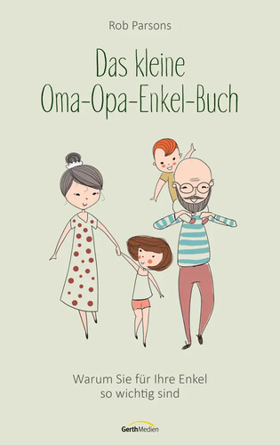 Das kleine oma opa enkel - das,