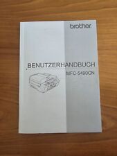 Brother MFC 5490CN Benutzerhandbuch Gebrauchsanweisung Gebrauchsanleitung