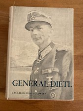 General Dietl : Das Leben