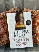 Philippa Gregory: Boleyn Traitor, limited SIGNED 1st Edition, newly published 