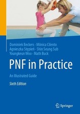 PNF in Practice: An