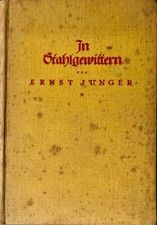 In Stahlgewittern Aus dem Tagebuch eines Stoßtruppführers Ernst Jünger  1929